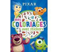 Mes coloriages avec stickers Pixar