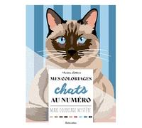 Mes coloriages chats au numéro (Mes coloriages bien-être)