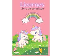 Mes coloriages de licornes