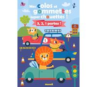 Mes colos et gommettes super chouettes ! 3,2,1 Partez ! (Véhicules)