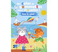 Mes colos et gommettes super chouettes ! Sous le soleil !