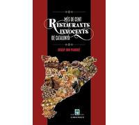 Més de cent restaurants innocents de Catalunya