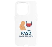 Mes de concientización sobre los trastornos del Espectro alcohólico fetal (FASD) Carcasa para iPhone 15 Pro