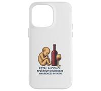 Mes de concientización sobre los trastornos del espectro alcohólico fetal (FASD) Carcasa para iPhone 14 Pro Max