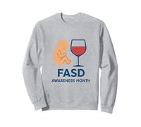 Mes de concientización sobre los trastornos del Espectro alcohólico fetal (FASD) Sudadera