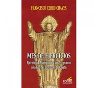Mes de ejercicios: Ejercicios Espirituales de San Ignacio a la luz del Corazón de Cristo (Agua viva)