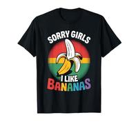 Mes del Orgullo LGBTQ Gay | Lo siento Chicas Me gusta Banana Orgullo Gay Camiseta