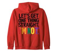 Mes del Orgullo LGBTQ - Vamos a conseguir una cosa recta Gay LGBT Sudadera con Capucha