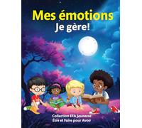 Mes émotions je gère !