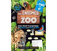 Mes énigmes Une Saison au Zoo du CM2 à la 6e