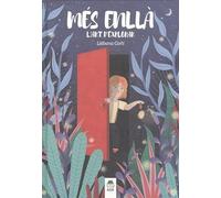 Més enllà: L’art d’explorar