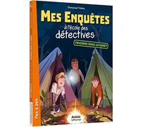 MES ENQUÊTES À L'ÉCOLE DES DÉTECTIVES - FRISSONS DANS LA FORÊT: 05 (Pas à pas)