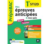 Mes épreuves anticipées & mes spés 1re STI2D