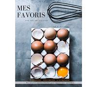 Mes Favoris: Vol.1 Le sucré