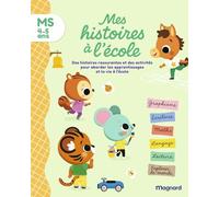Mes histoires à l’école MS: Tout le programme de Moyenne section en lisant des histoires !