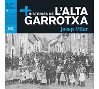 Mes Histories De L Alta Garrotxa