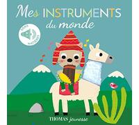 Mes instruments du monde: sonore à toucher