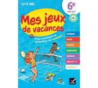 Mes jeux de vacances: 6e vers la 5e
