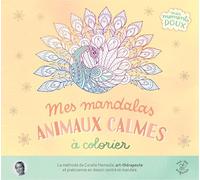 Mes mandalas animaux calmes à colorier: Plus de 50 coloriages pour s'apaiser