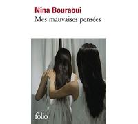 Mes mauvaises pensées