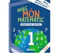 Més Món Matemàtic 1º Educacio Primaria Quaderns Cataluña / Islas Balea