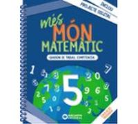 Més Món Matemàtic 5º Educacio Primaria Quaderns Cataluña / Islas Balea