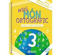 més Món ortogràfic 3: Quadern de treball de Competències bàsiques
