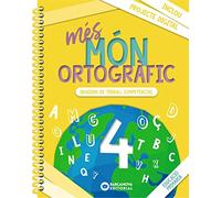 més Món ortogràfic 4: Quadern de treball de Competències bàsiques