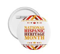 Mes Nacional de la Herencia Hispana Pines Broche redondo Botón Insignia Pegatinas Letrero Pin de metal
