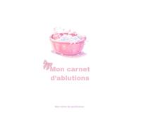 Mes notes de purification & ablutions