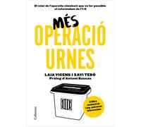 Més Operació Urnes. El relat de l'operatiu clandestí que va fer possible el referèndum de l'1-O | Laia Vicens, Xavier Tedó