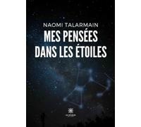 Mes pensées dans les étoiles