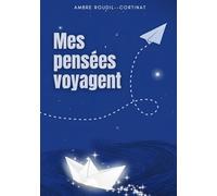 Mes pensées voyagent