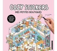 Mes petites boutiques: 5 scènes à créer avec 500 mini stickers