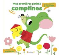 Mes petites comptines: Un livre sonore à toucher