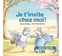 Mes Petites Histoires Pour Les Copains - Je Tinvite Chez Moi (audiolib