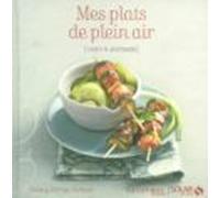 Mes Plats De Plein Air - Légers Et Gourmands (ebook)