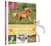 Mes plus belles histoires de poneys: 15 posters détachables ! Et un livre à transformer en carton à dessin !