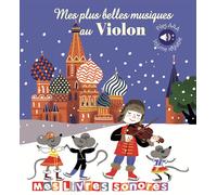 Mes plus belles musiques au violon