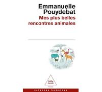 Mes plus belles rencontres animales