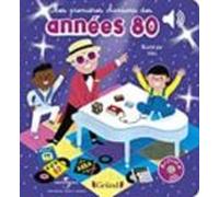 Mes Premieres Chansons Des Annees 80
