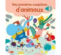 Mes premieres comptines d'animaux