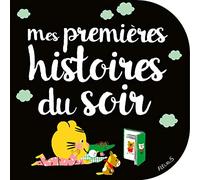 Mes premières histoires du soir (MES PREMIERES HISTOIRES SOIR)