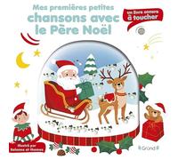 Mes premières petites chansons avec le père Noël