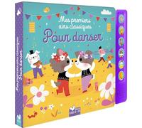 Mes premiers airs classiques pour danser - livre sonore avec boitier