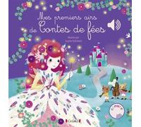 Mes premiers airs de Contes de fées | Sophie Rohrbach