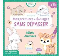 Mes premiers coloriages sans dépasser - Bébés animaux (Petites pousses-Coloriages san)