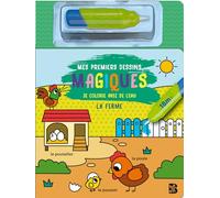 Mes premiers dessins magiques la ferme: Je colorie avec de l'eau (Je colorie avec de l'eau, 1)