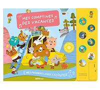 MES PREMIERS LIVRES À ÉCOUTER - MES COMPTINES DES VACANCES