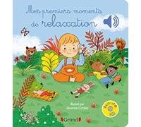 Mes premiers moments de relaxation